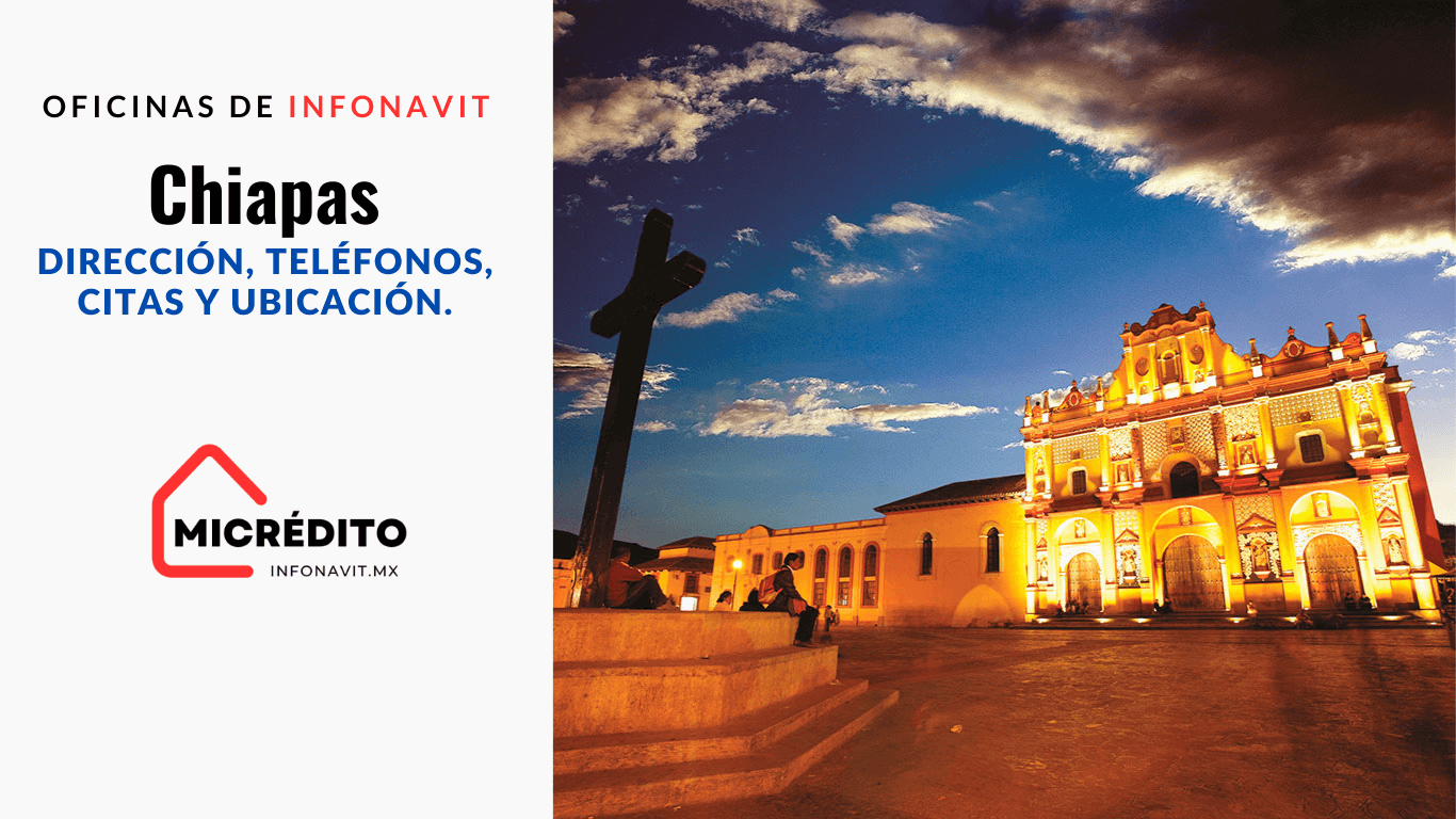 Oficinas de Infonavit Chiapas