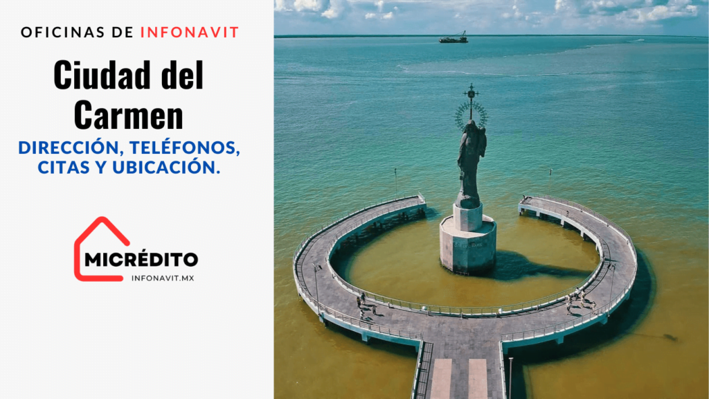 Oficinas de Infonavit Ciudad del Carmen