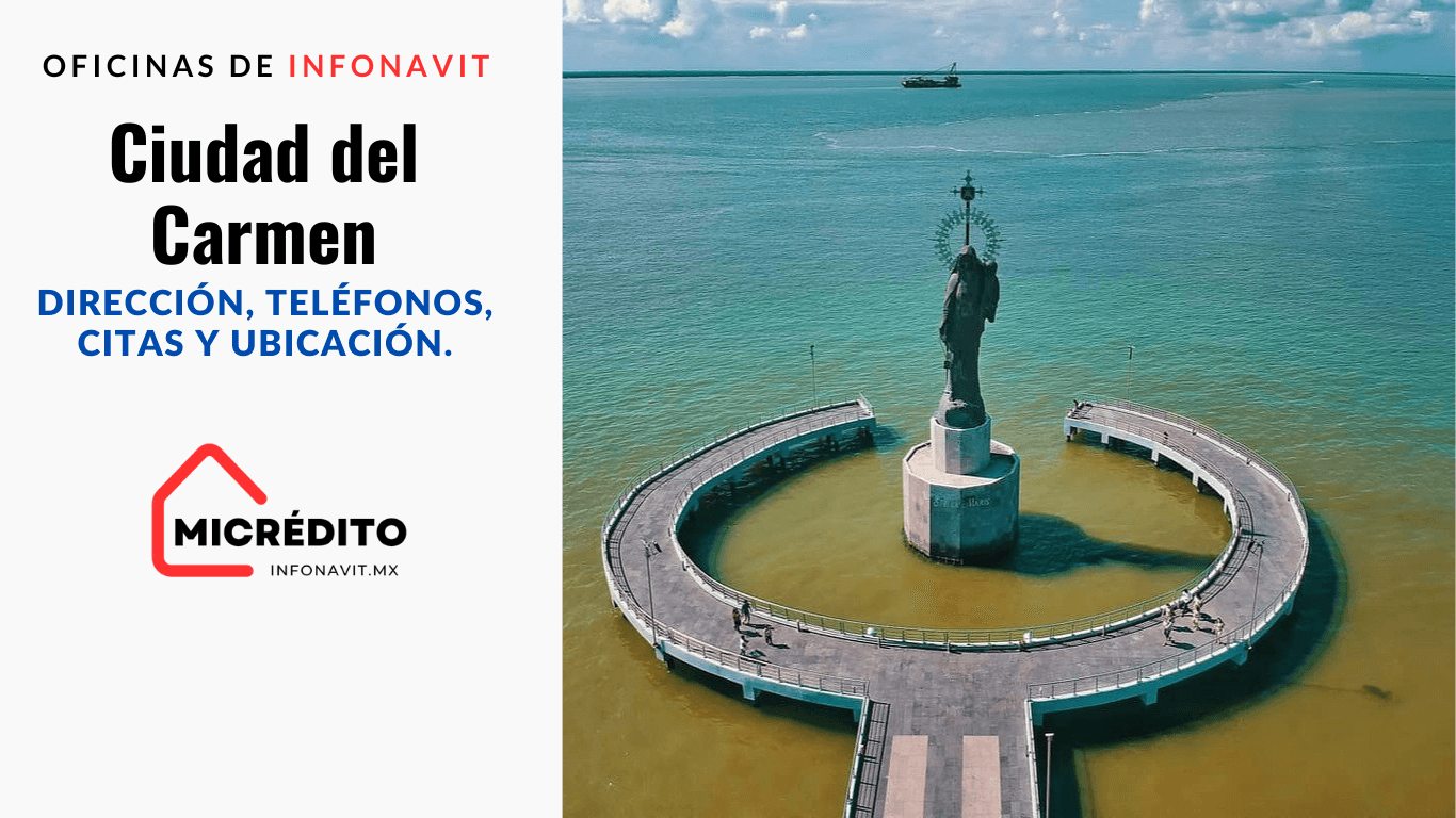 Oficinas de Infonavit Ciudad del Carmen