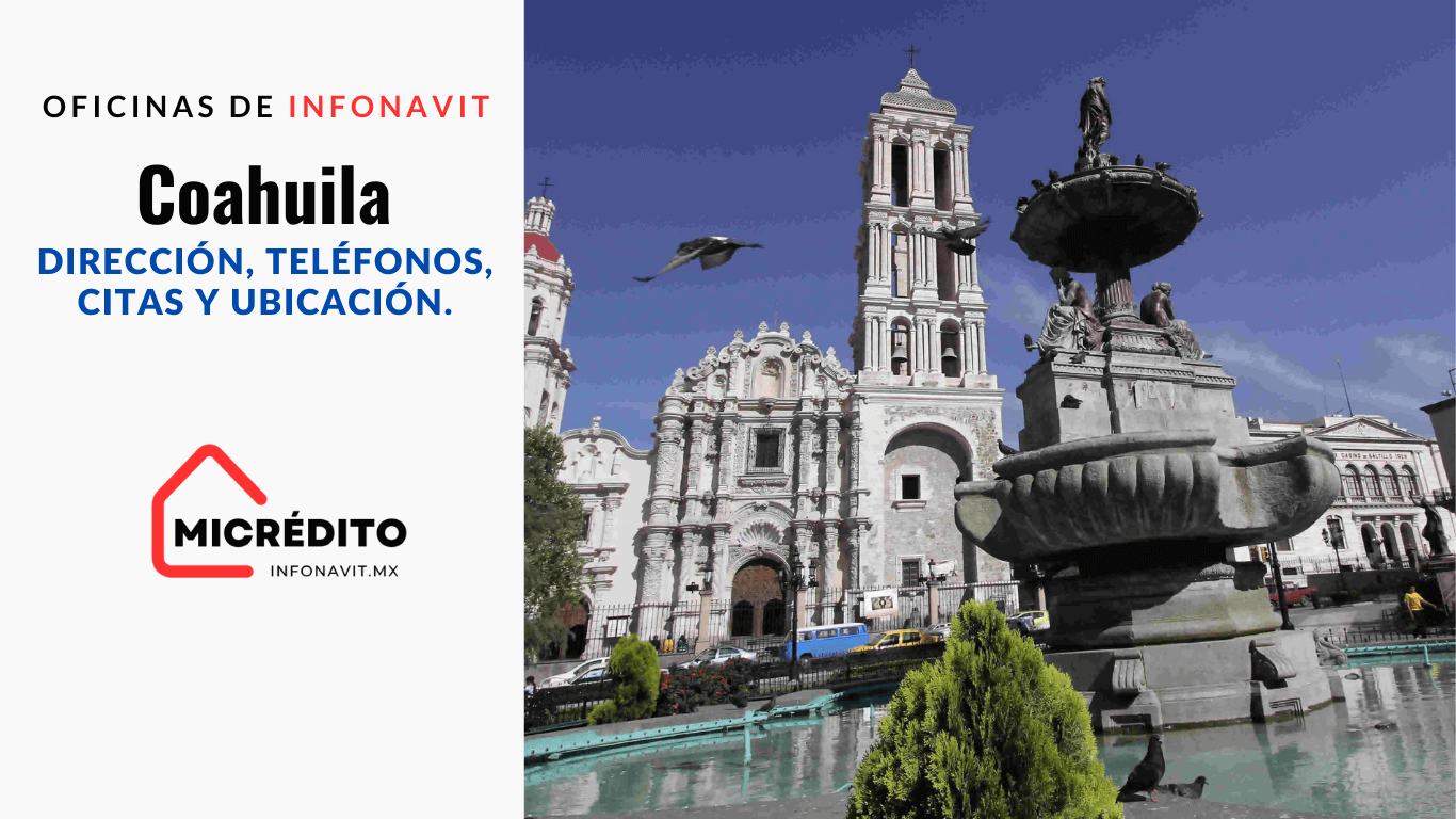 Oficinas de Infonavit Coahuila