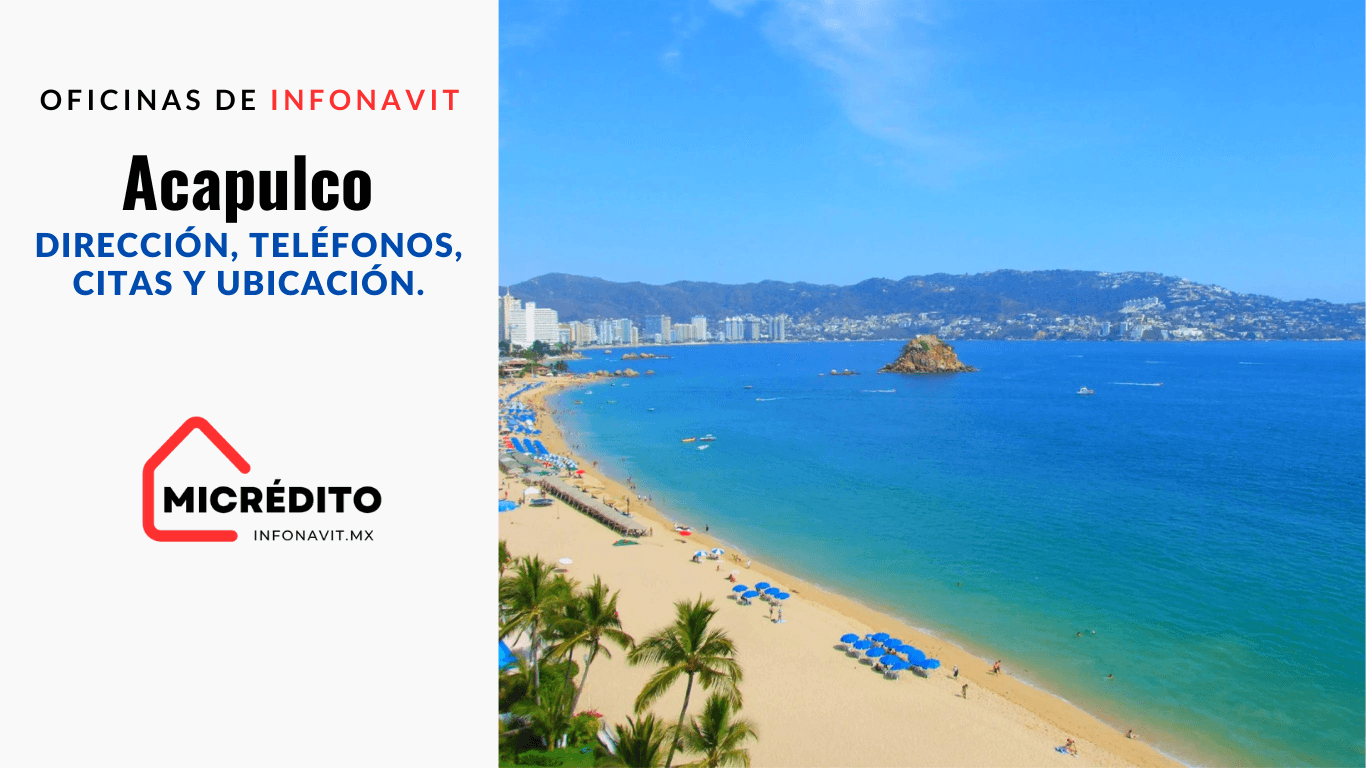 Oficinas de Infonavit Acapulco OFICINAS DEL INFONAVIT EN Acapulco