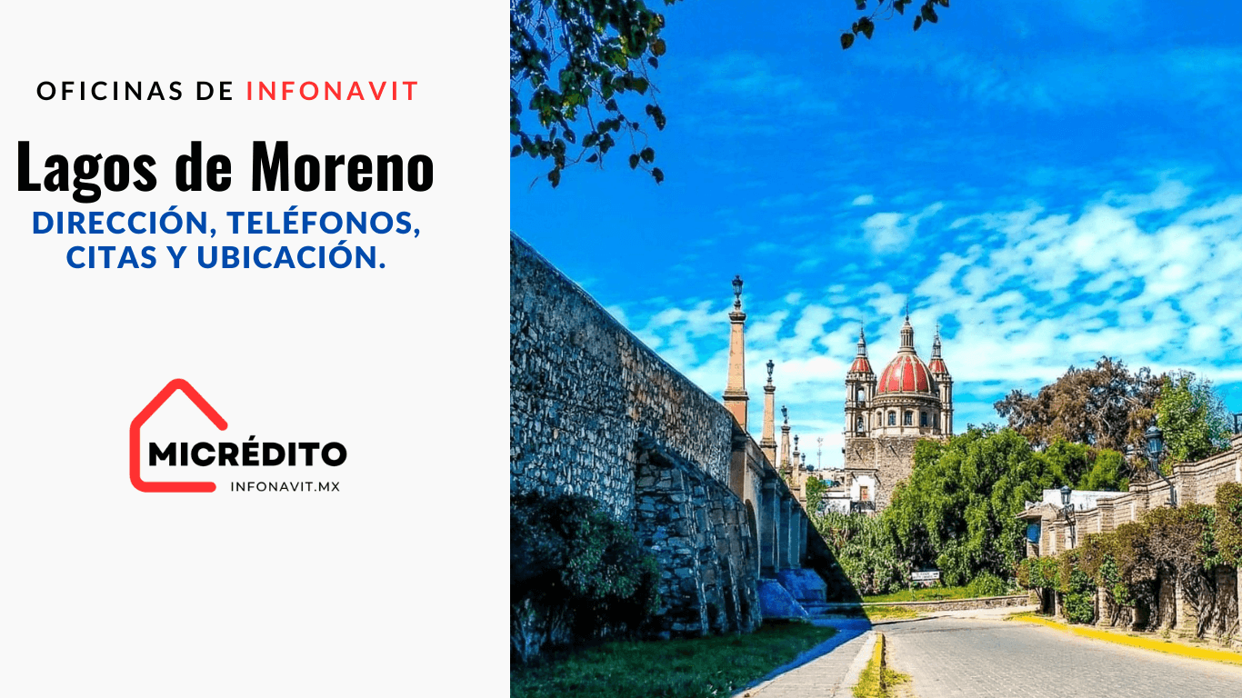 OFICINAS DEL INFONAVIT EN Lagos de Moreno