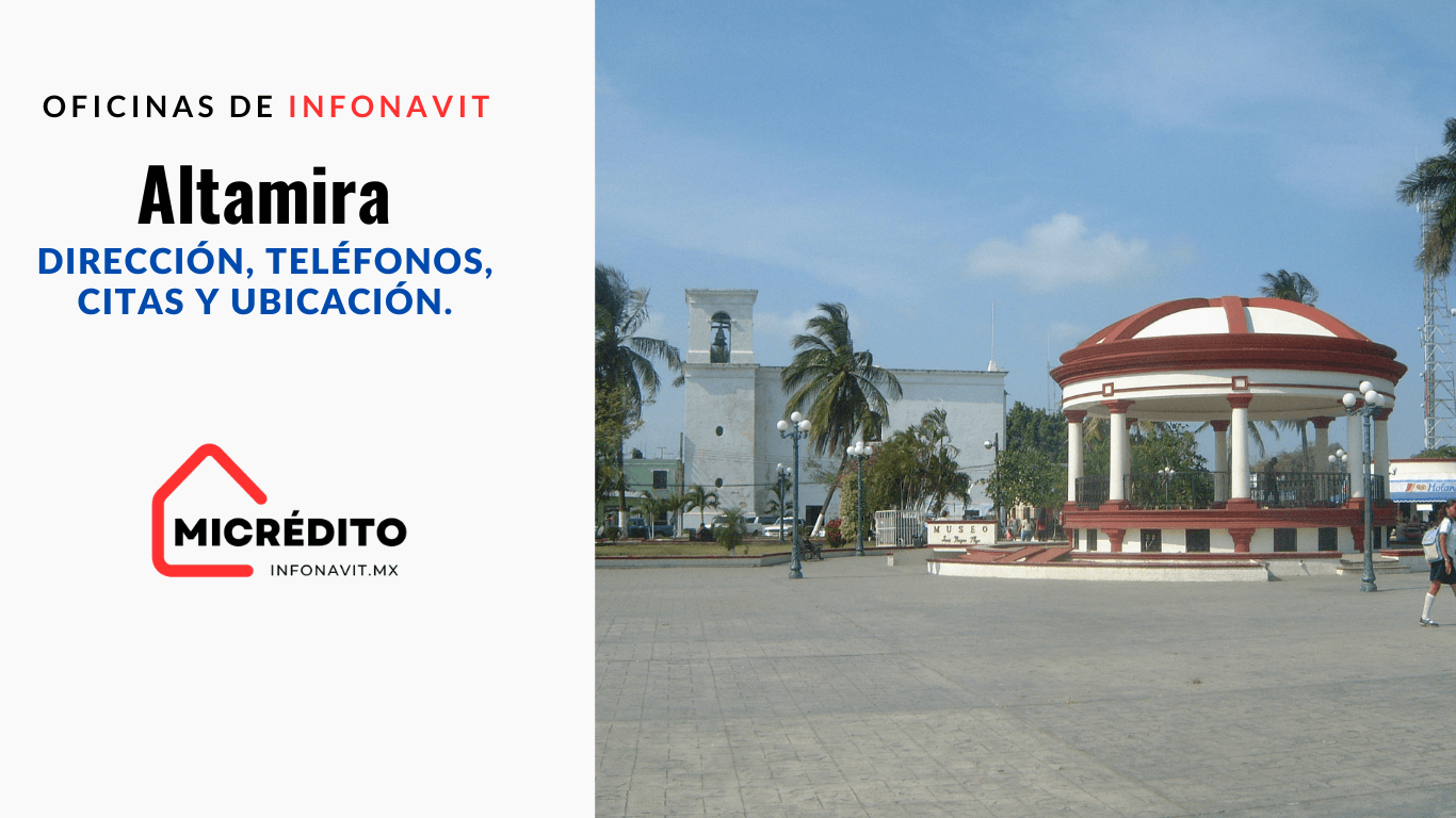 Oficinas de Infonavit Altamira