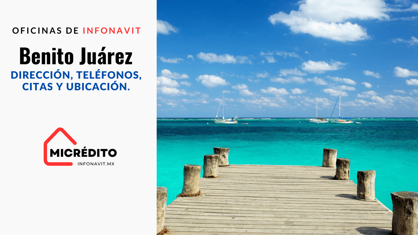 Oficinas de Infonavit Benito Juárez