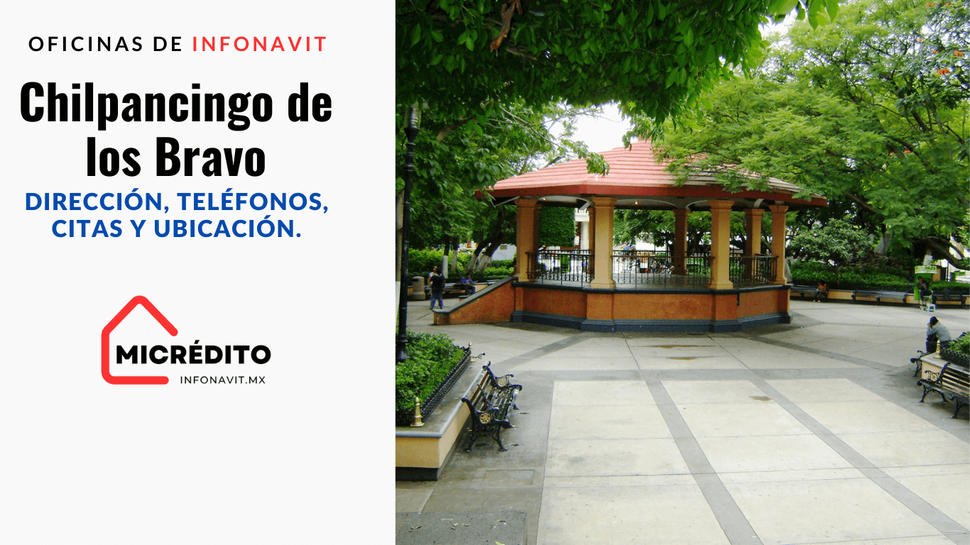 Oficinas de Infonavit Chilpancingo de los Bravo Oficinas de Infonavit Chilpancingo