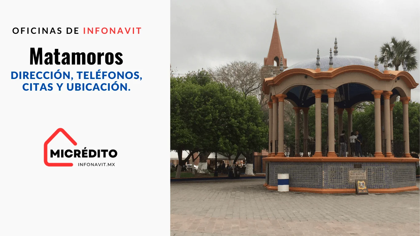 Oficinas de Infonavit Matamoros