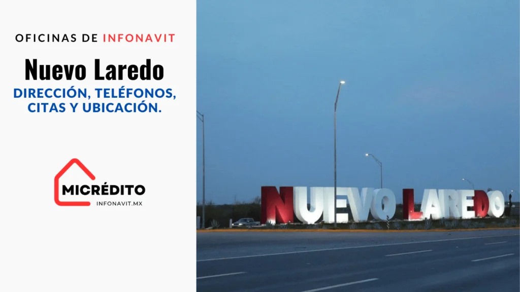 Oficinas de Infonavit Nuevo Laredo