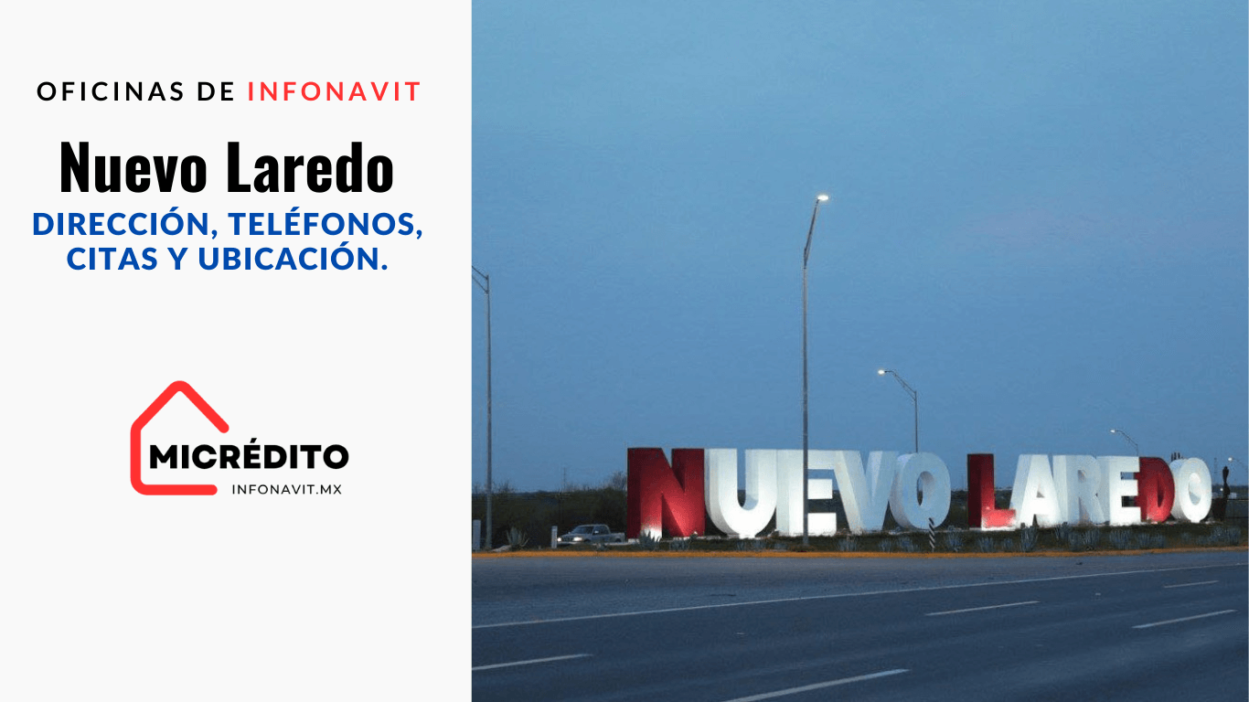 Oficinas de Infonavit Nuevo Laredo Oficinas de Infonavit Nuevo Laredo