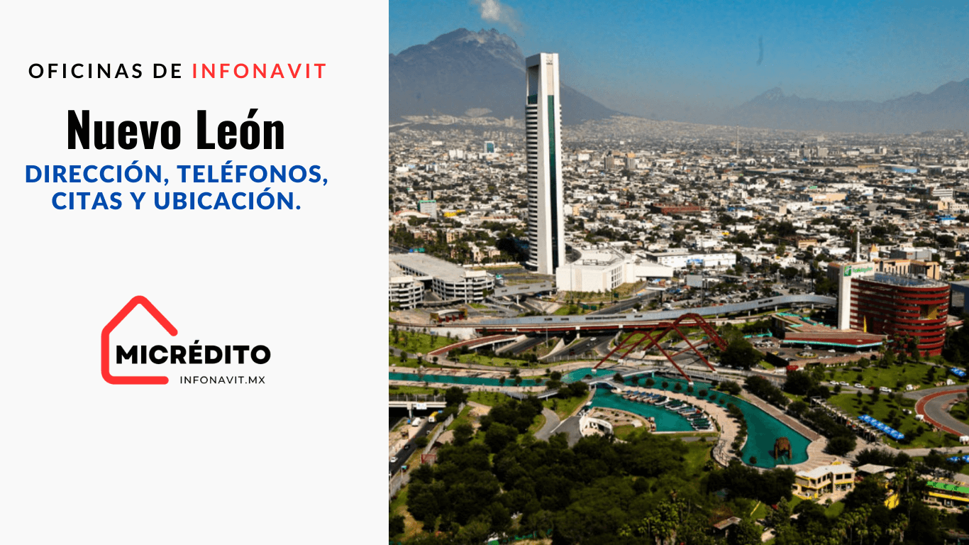 Oficinas de Infonavit Nuevo León Oficinas de Infonavit Nuevo León