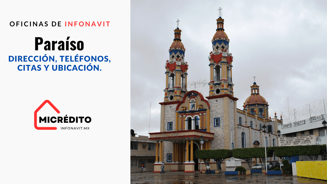 Oficinas de Infonavit Paraíso Oficinas de Infonavit Paraíso