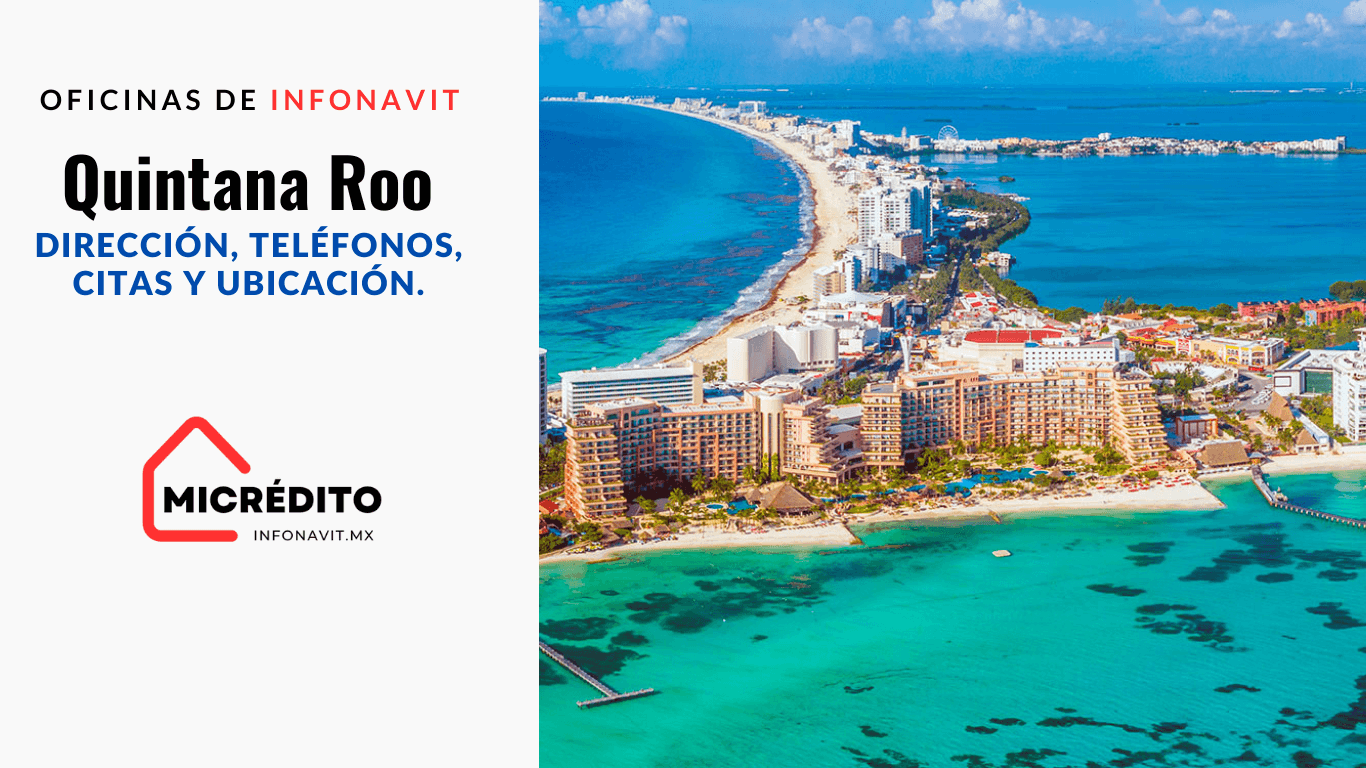 Oficinas de Infonavit Quintana Roo