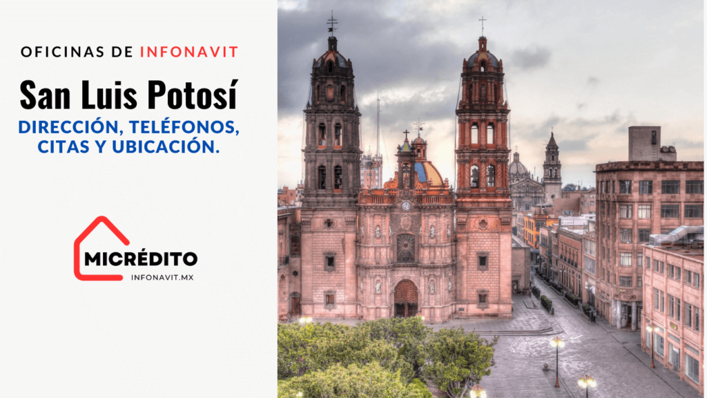 Oficinas de Infonavit San Luis Potosí Oficinas de Infonavit San Luis Potosí